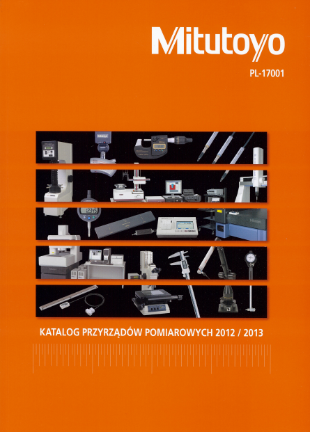 Katalog przyrządów pomiarowych Mitutoyo 2012-2013