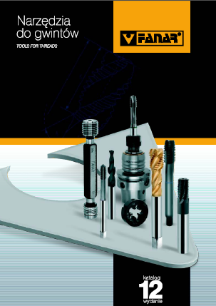 Katalog narzędzi do gwintów - Fanar 2012