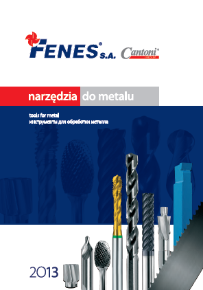 Katalog narzędzi do metalu Fenes 2013